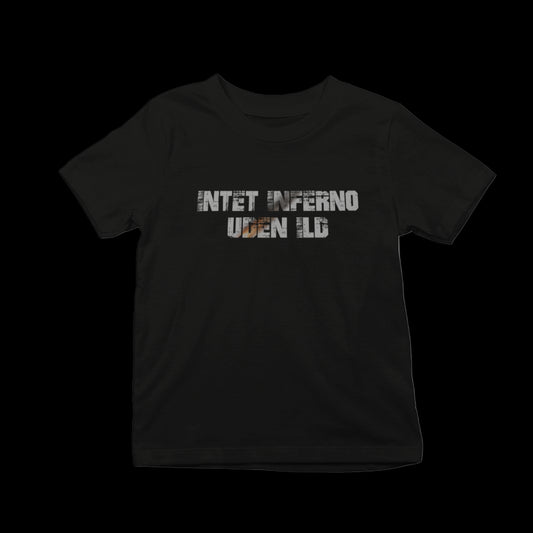 Intet inferno uden ild