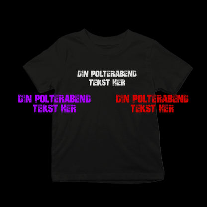 Din Polterabend Tekst -Sort T-shirt